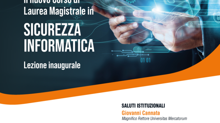 Il nuovo corso di Laurea Magistrale in Sicurezza Informatica