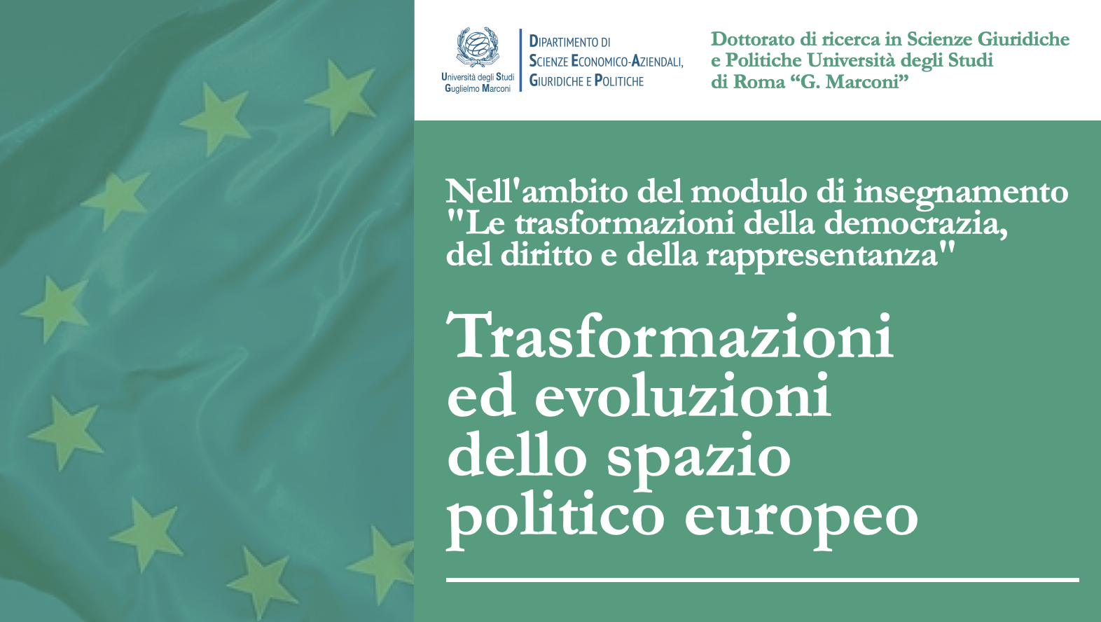 Trasformazioni ed evoluzioni dello spazio politico europeo