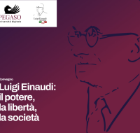 Luigi Einaudi: il potere, la libertà, la società