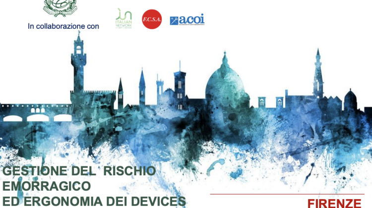 Gestione del rischio emorragico ed ergonomia dei devices antiemorragici