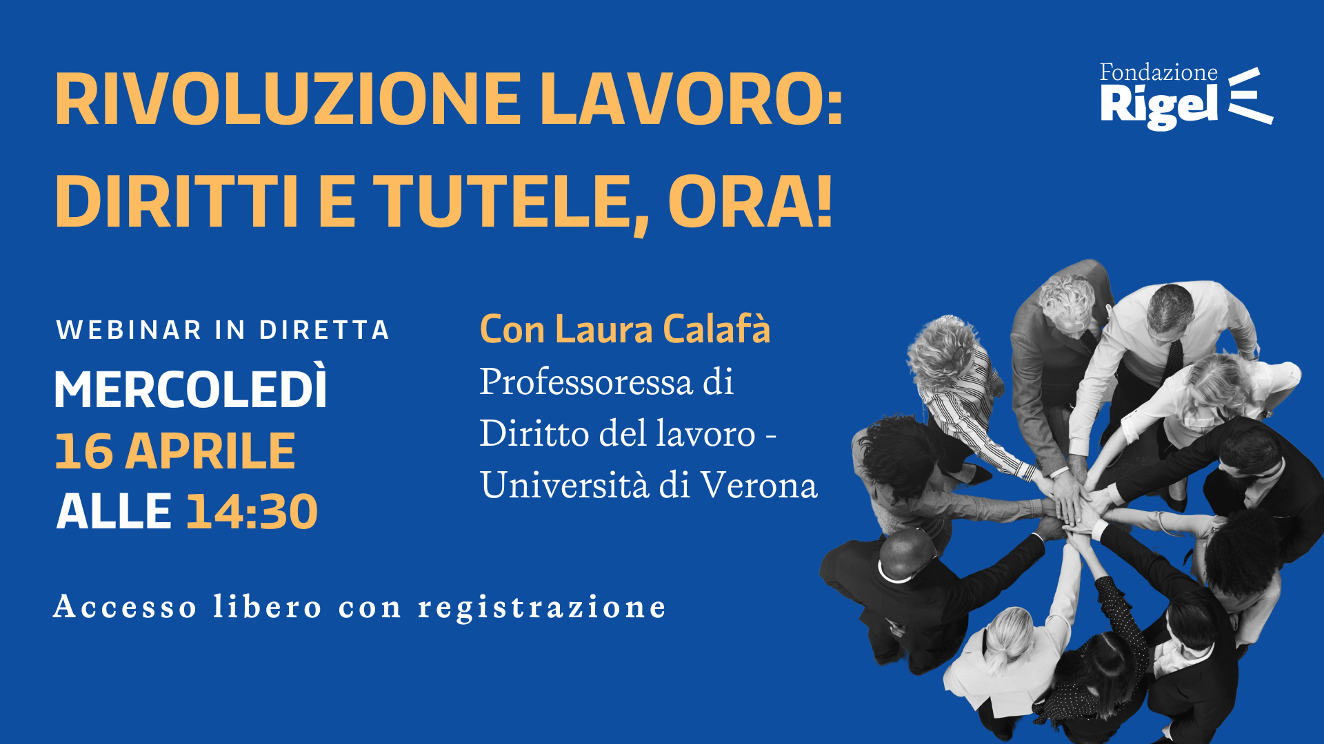 Rivoluzione Lavoro: diritti e tutele, ora!