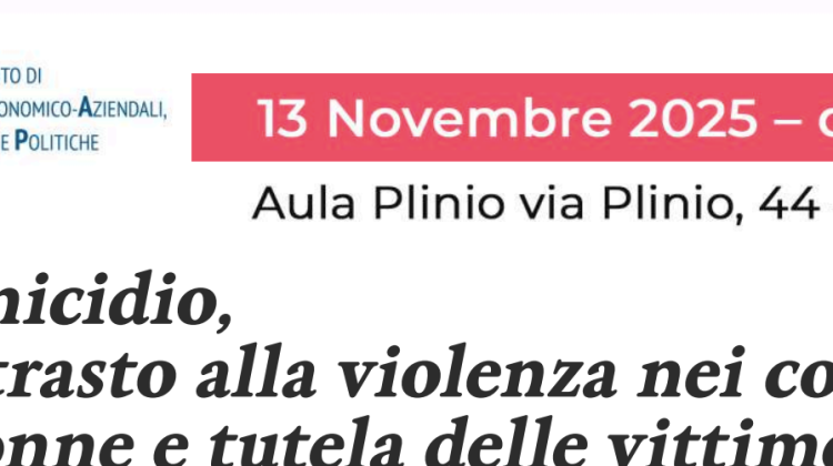 Femminicidio, tra contrasto alla violenza nei confronti delle donne e tutela delle vittime