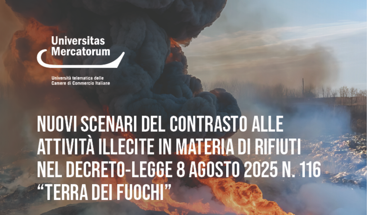 Nuovi scenari del contrasto alle attività illecite in materia di rifiuti
