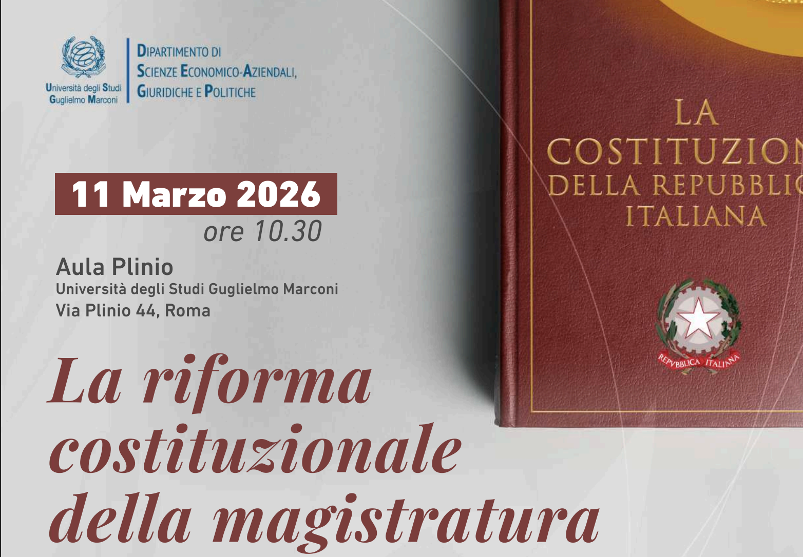 La Riforma costituzionale della magistratura