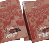 Volume ‘Le leggi delle donne che hanno cambiato l’Italia’